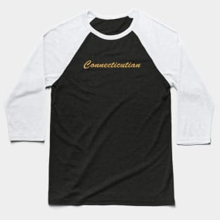 Connecticutian Baseball T-Shirt